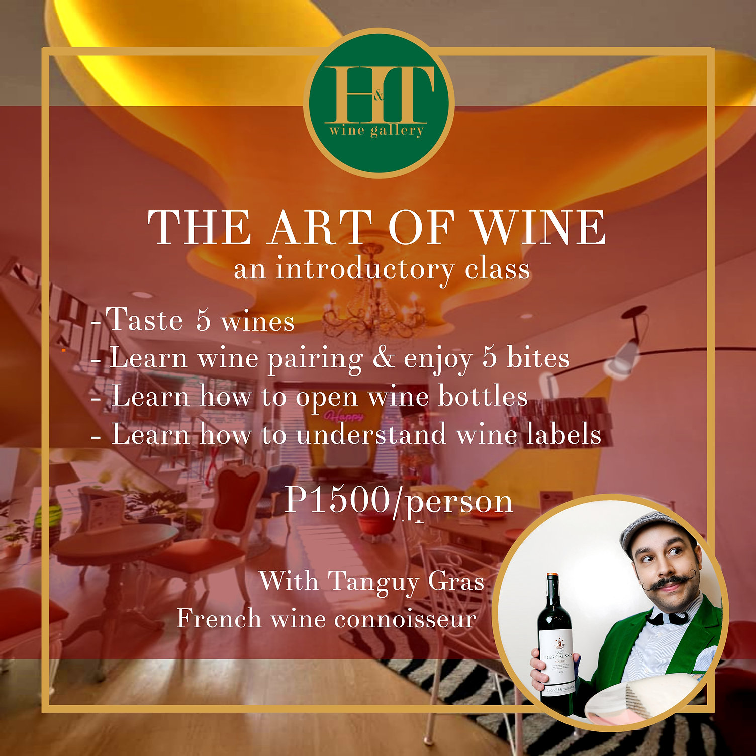 Wine tasting class at H&T Wine Gallery with Tanguy Gras